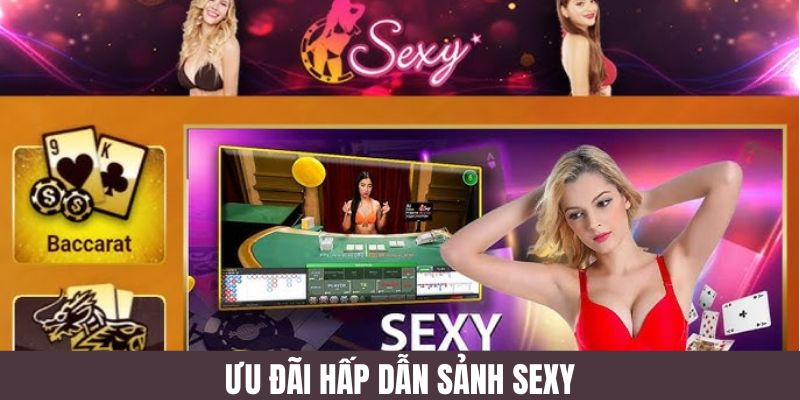 Những chương trình ưu đãi hấp dẫn tại sảnh AE Sexy